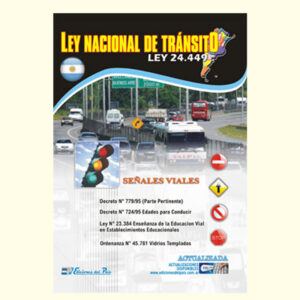 LEY NACIONAL DE TRANSITO c/Señales Viales