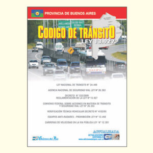 CÓDIGO DE TRÁNSITO PROVINCIA DE BUENOS AIRES c/Señales Viales