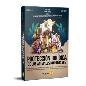 Protección Jurídica de los Animal No Humanos